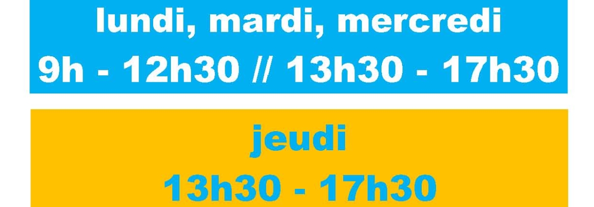 Nouveaux horaires de vos agences