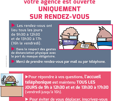 PENDANT LE CONFINEMENT, nous continuons à informer et à accueillir nos locataires mais différemment