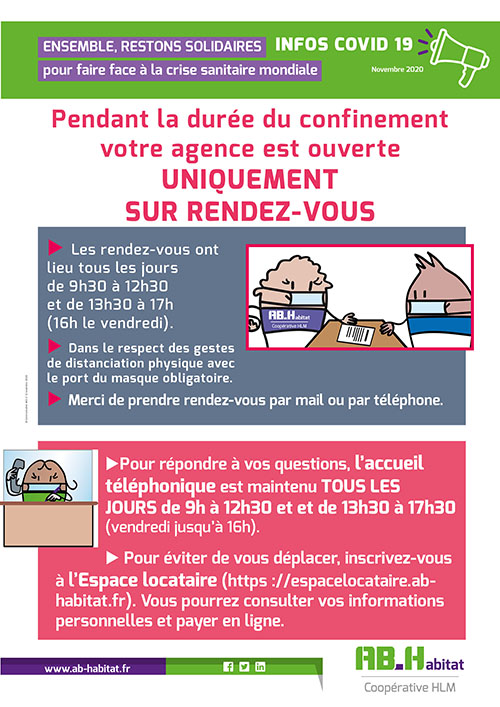 PENDANT LE CONFINEMENT, nous continuons à informer et à accueillir nos locataires mais différemment